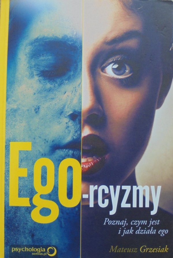 Mateusz Grzesiak • Ego-rcyzmy