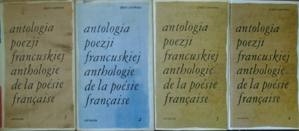 Jerzy Lisowski • Antologia poezji francuskiej [komplet]