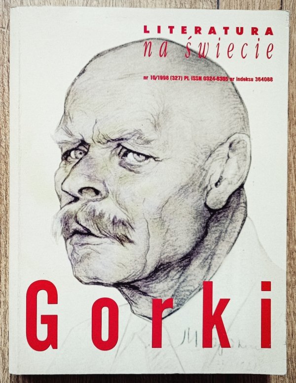 Literatura na Świecie 10/1998 (327) Gorki