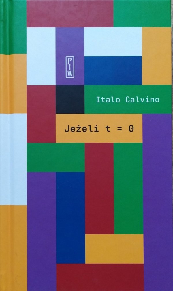 Italo Calvino Jeżeli t = 0