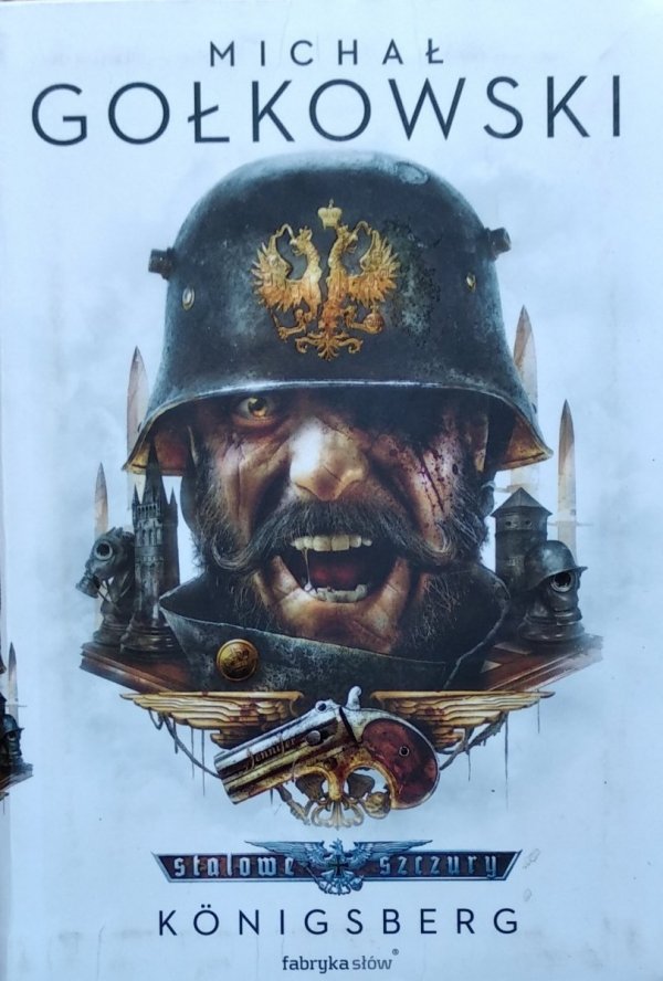 Michał Gołkowski • Konigsberg [Stalowe Szczury]