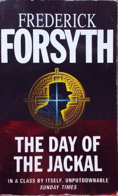 Frederick Forsyth • The Day Of The Jackal