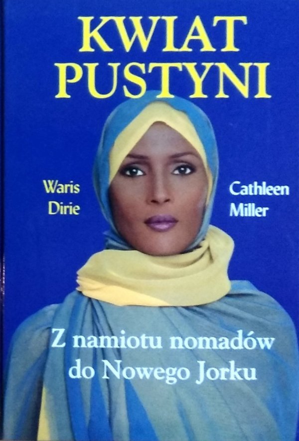 Waris Dirie • Kwiat pustyni