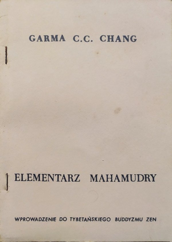 Garma C.C. Chang Elementarz Mahamudry