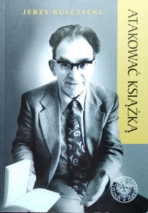  Jerzy Kulczycki • Atakować książką