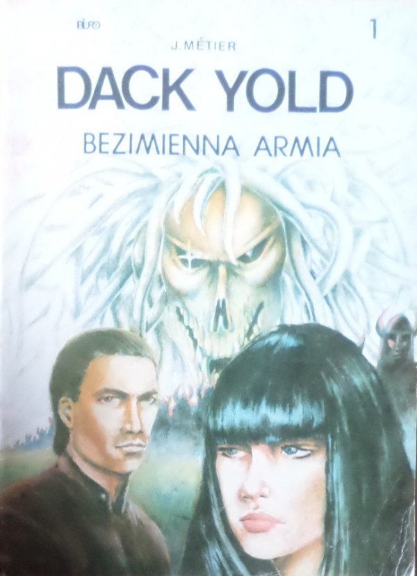 Jacek Witczyński • Dack Yold #1: Bezimienna armia