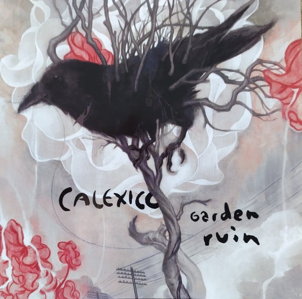 Calexico Garden Ruin CD