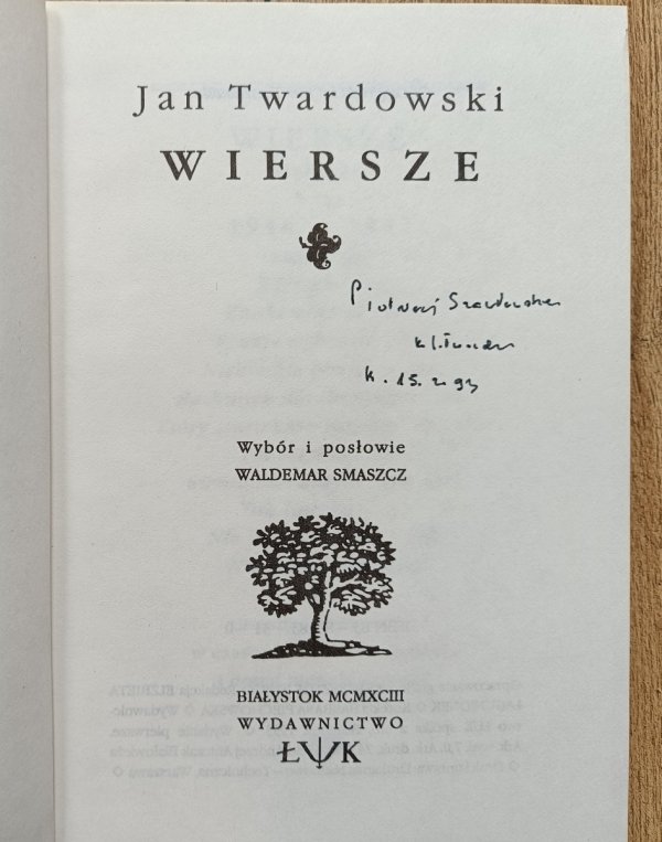 Jan Twardowski Wiersze / dedykacja Jana Twardowskiego