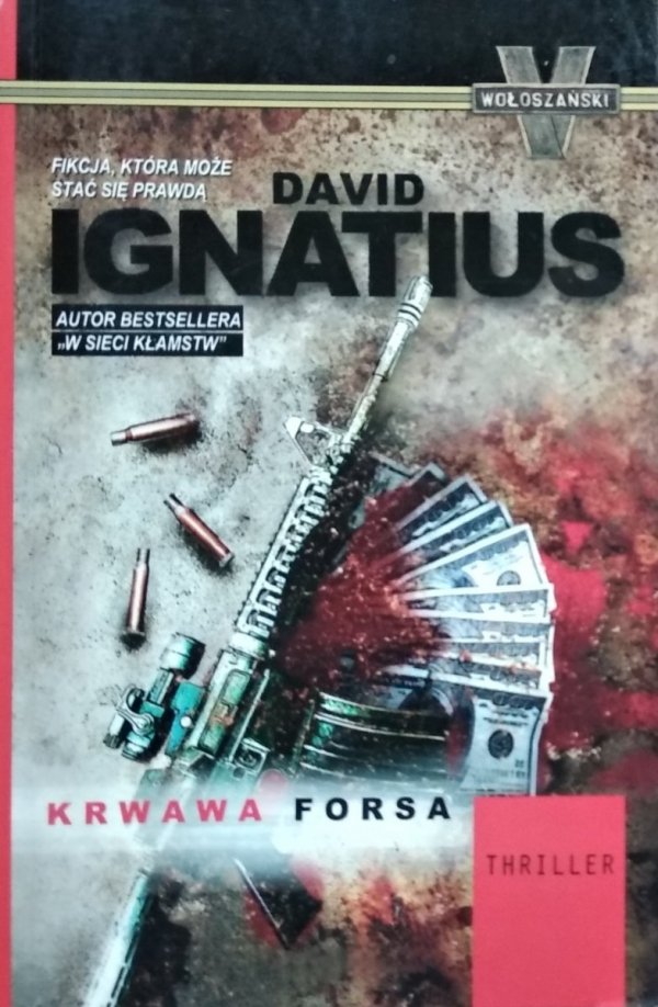 David Ignatius • Krwawa forsa