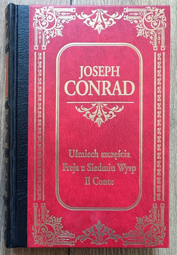 Joseph Conrad Uśmiech szczęścia. Freja z Siedmiu Wysp. Il Conte