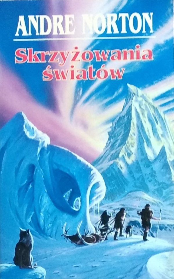 Andre Norton • Skrzyżowania światów