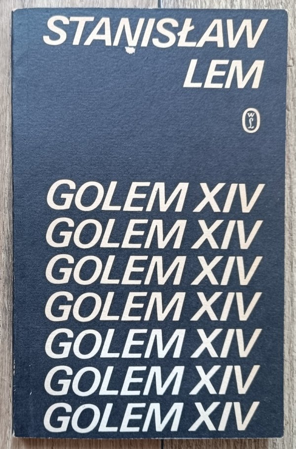 Stanisław Lem Golem XIV / 1981 wydanie 1.
