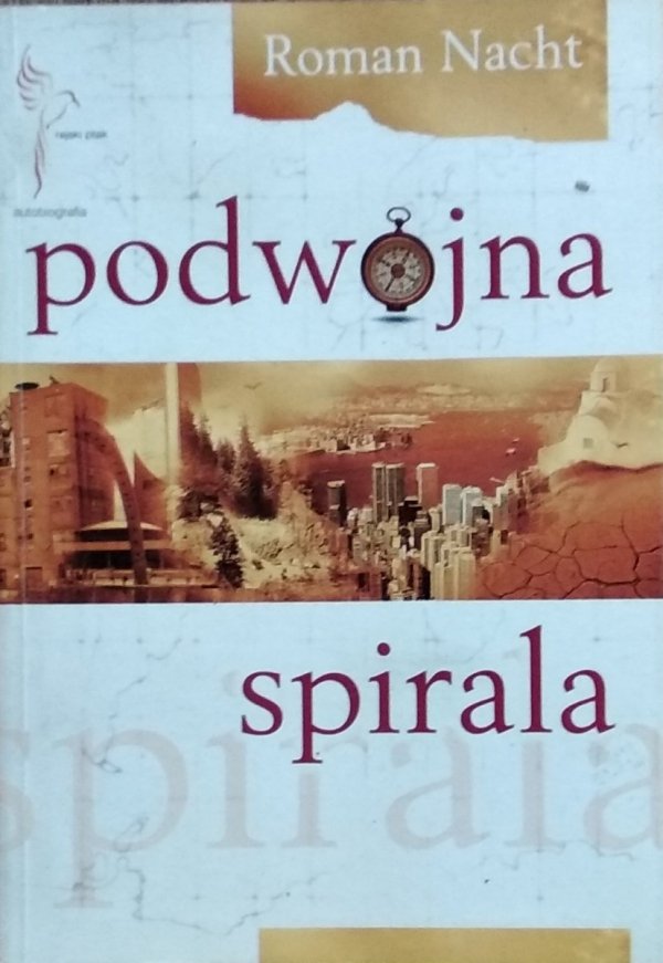 Roman Nacht • Podwójna spirala
