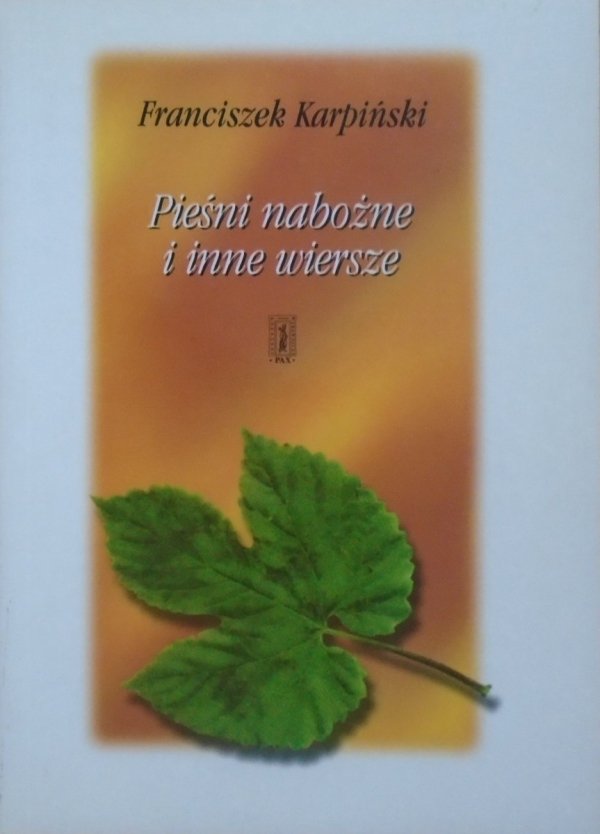 Franciszek Karpiński • Pieśni nabożne i inne wiersze