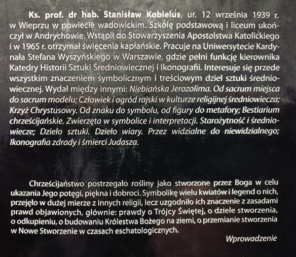 Stanisław Kobielus Florarium christianum. Symbolika roślin - chrześcijańska starożytność i średniowiecze