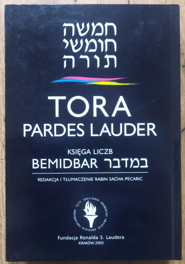 Tora Pardes Lauder. Księga czwarta. Bemidbar Księga Liczb