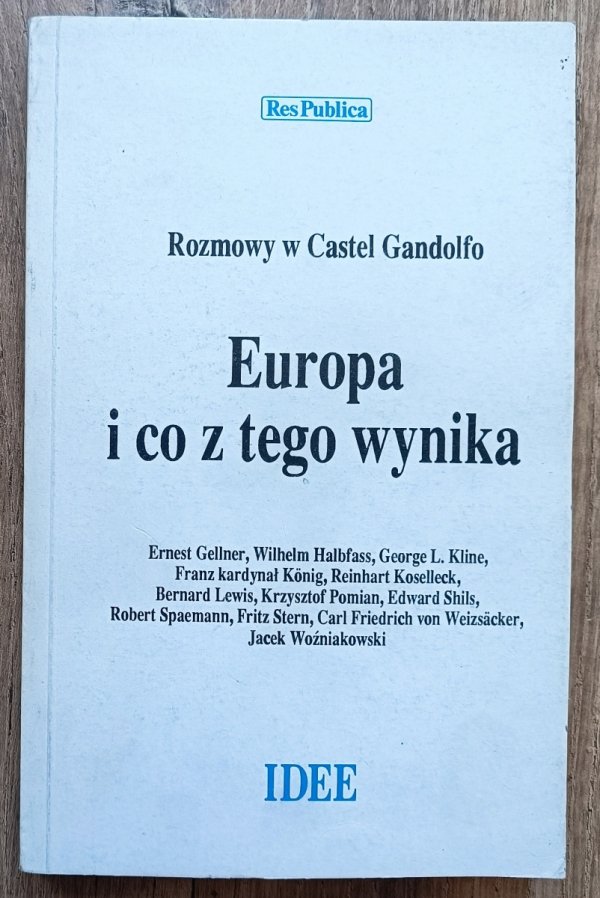 Rozmowy w Castel Gandolfo. Europa i co z tego wynika