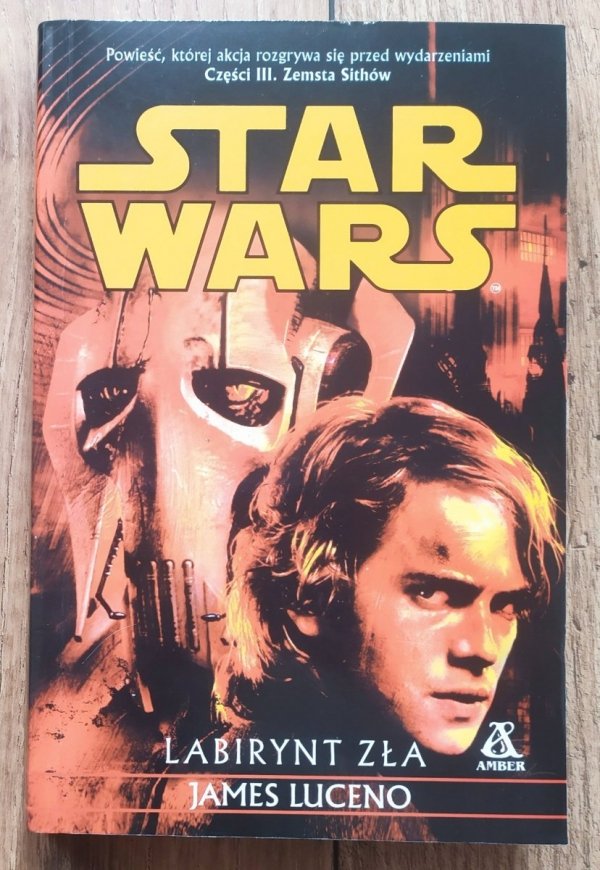 James Luceno Star Wars. Labirynt zła
