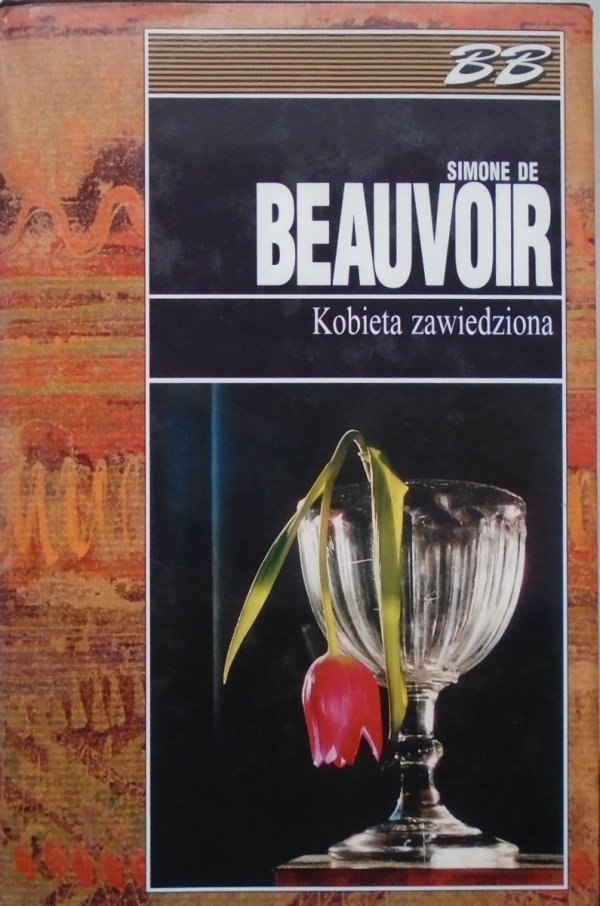 Simone de Beauvoir • Kobieta zawiedziona