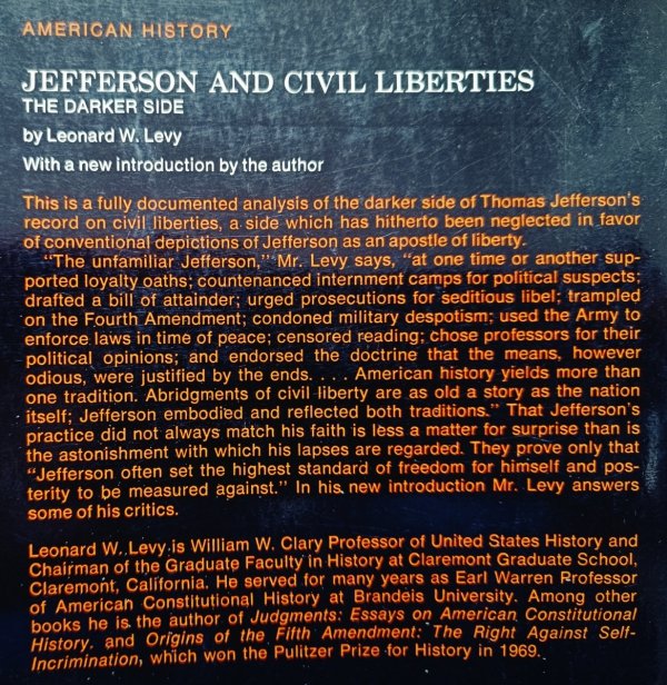 Leonard W. Levy Jefferson and Civil Liberties. The Darker Side