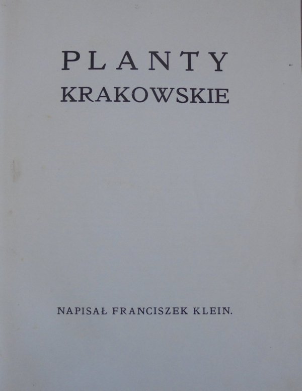Franciszek Klein • Planty krakowskie [1914]