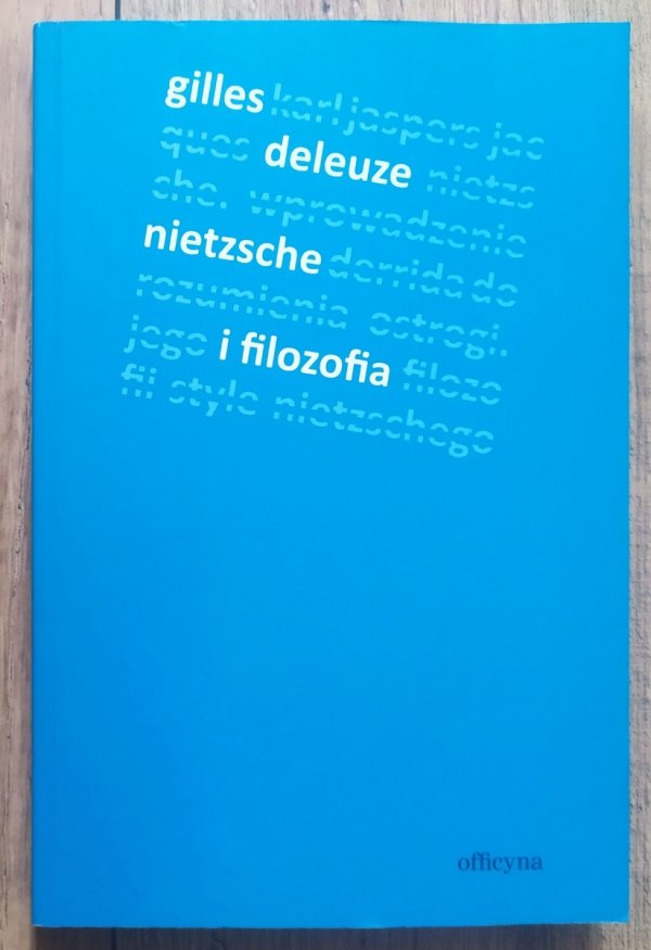 Gilles Deleuze Nietzsche i filozofia