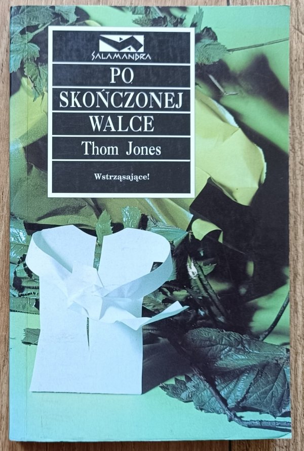 Thom Jones Po skończonej walce