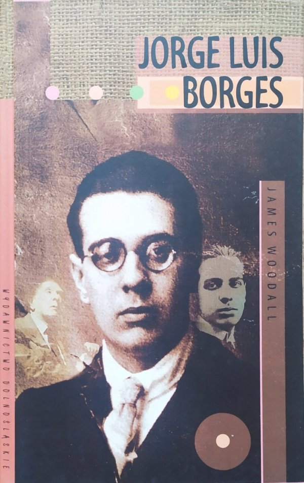 James Woodall Jorge Luis Borges