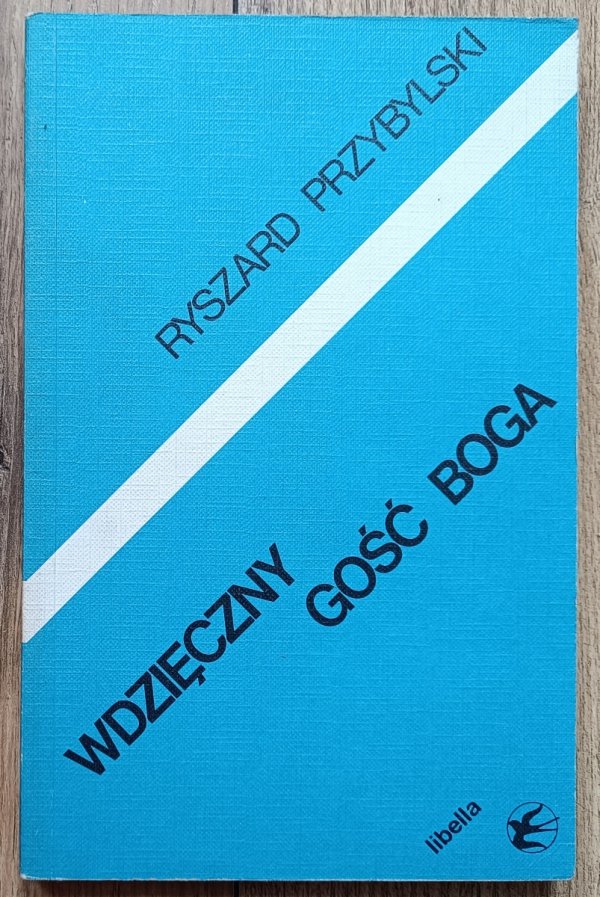 Ryszard Przybylski Wdzięczny gość Boga. Eseje o poezji Osipa Mandelsztama