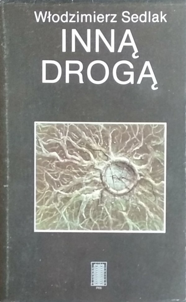 Włodzimierz Sedlak • Inną drogą