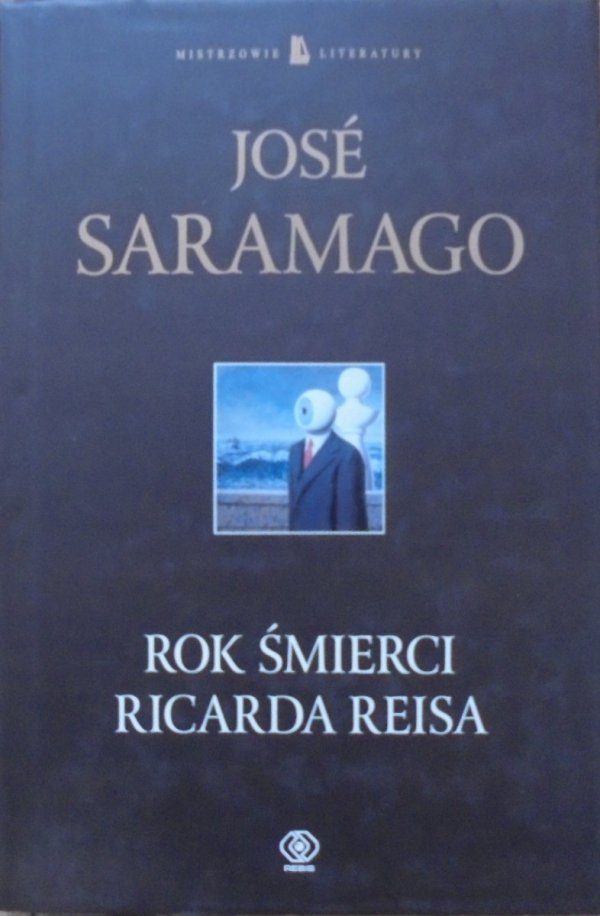 Jose Saramago • Rok śmierci Ricarda Reisa