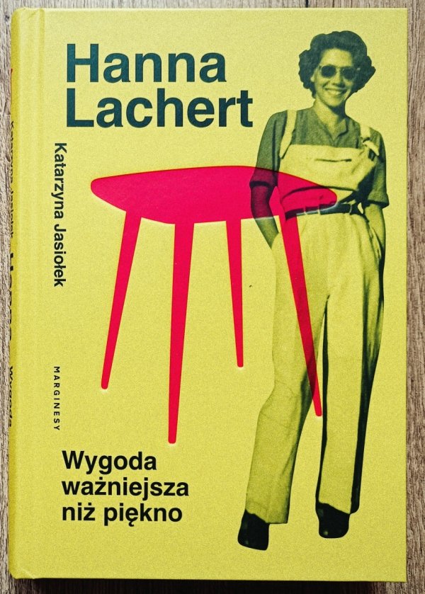 Hanna Lachert. Wygoda ważniejsza niż piękno