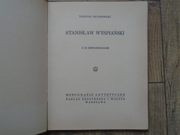 Tadeusz Szydłowski • Stanisław Wyspiański [1930]