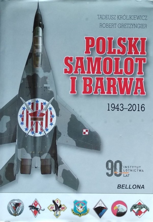 Tadeusz Królikiewicz • Polski samolot i barwa 1943-2016