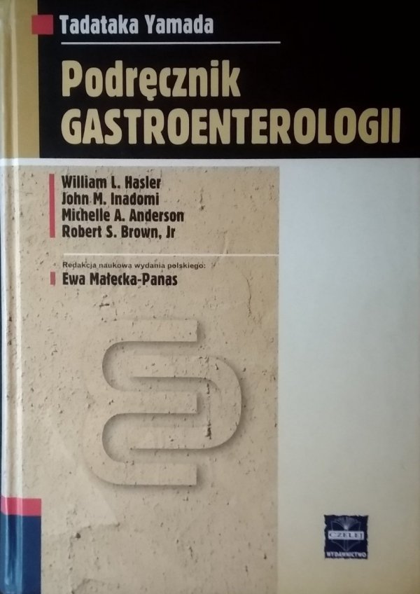 Tadataka Yamanda •  Podręcznik gastroenterologii