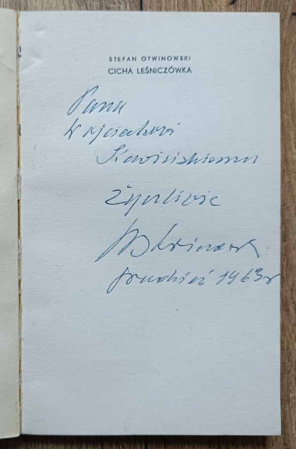 Stefan Otwinowski Cicha leśniczówka [dedykacja autorska]