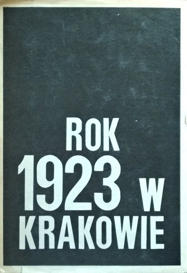 Józef Buszko • Rok 1923 w Krakowie [dedykacja autorska]