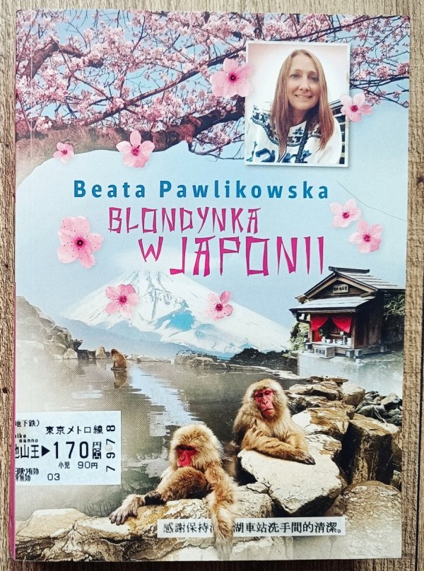 Beata Pawlikowska Blondynka w Japonii
