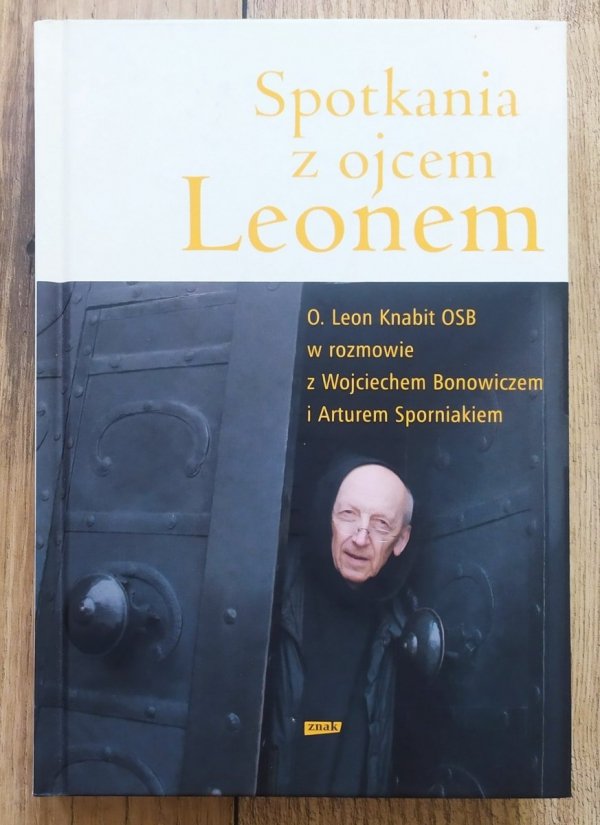 O. Leon Knabit Spotkania z ojcem Leonem