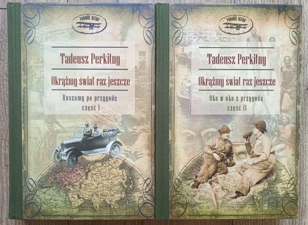 Tadeusz Perkitny Okrążmy świat raz jeszcze 1/2 komplet