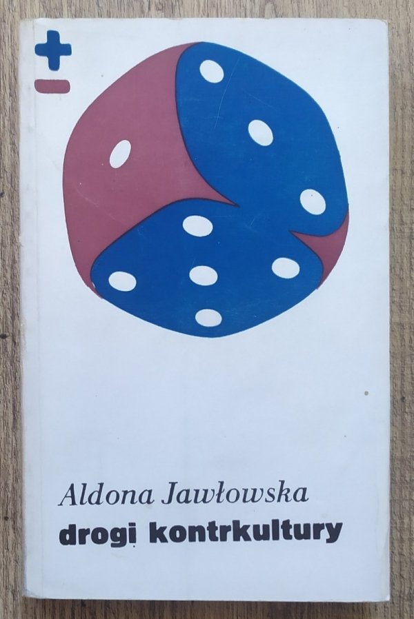 Aldona Jawłowska Drogi kontrkultury