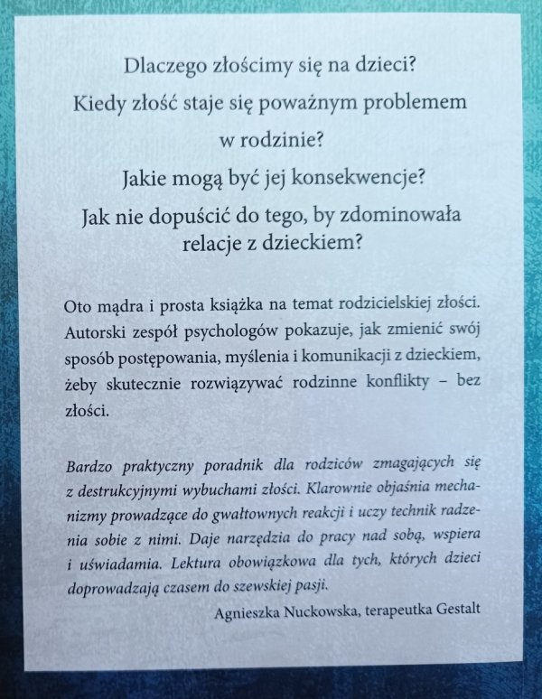 Kiedy twoja złość krzywdzi dziecko. Poradnik dla rodziców