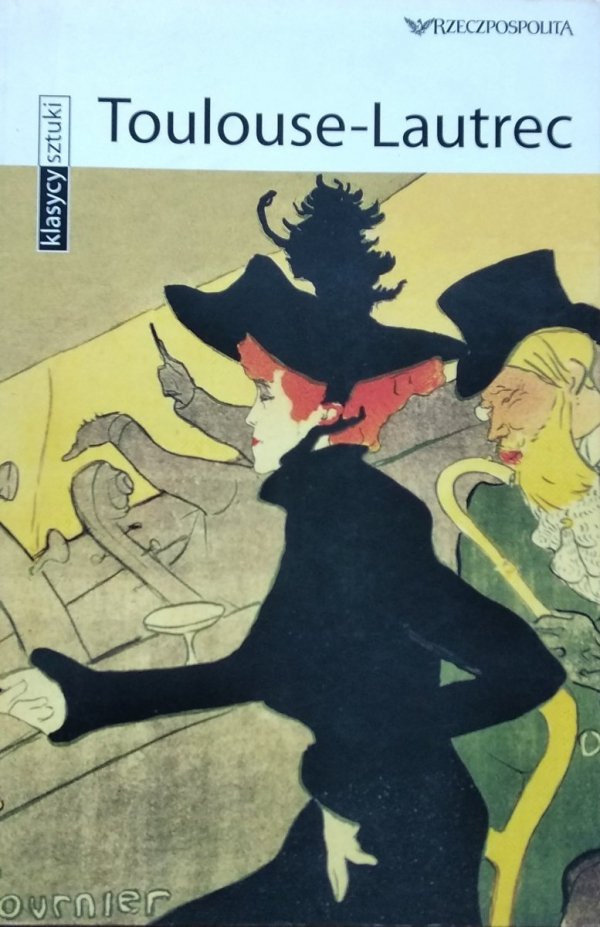 Toulouse-Lautrec Klasycy sztuki