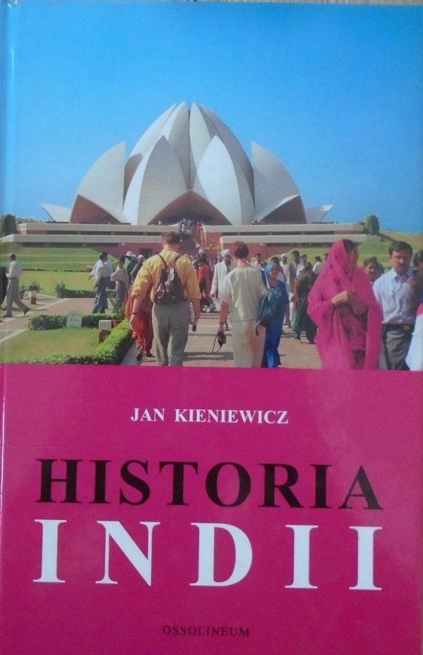 Jan Kieniewicz • Historia Indii