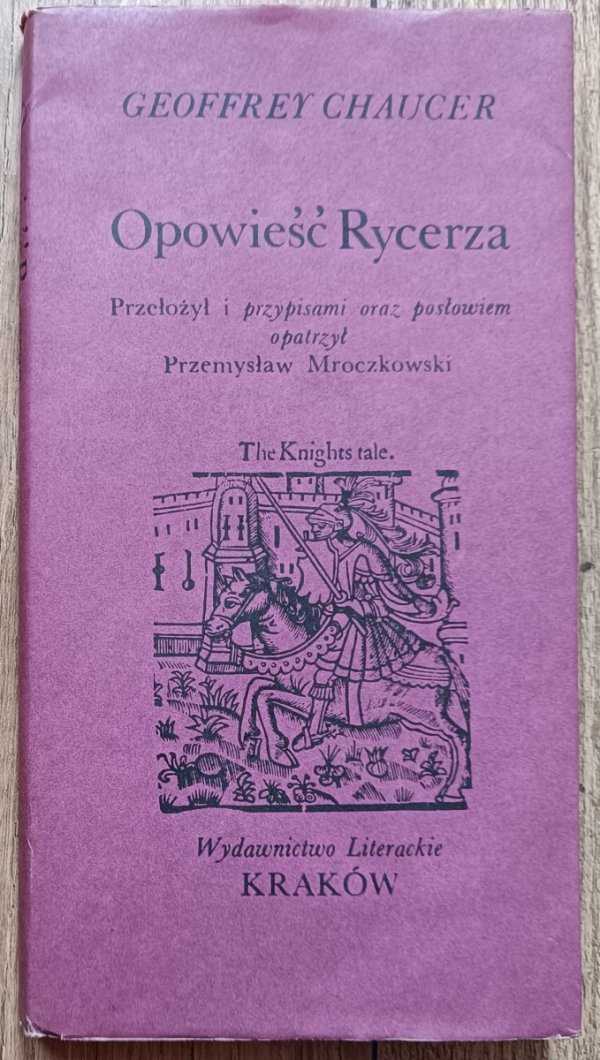 Geoffrey Chaucer Opowieść Rycerza