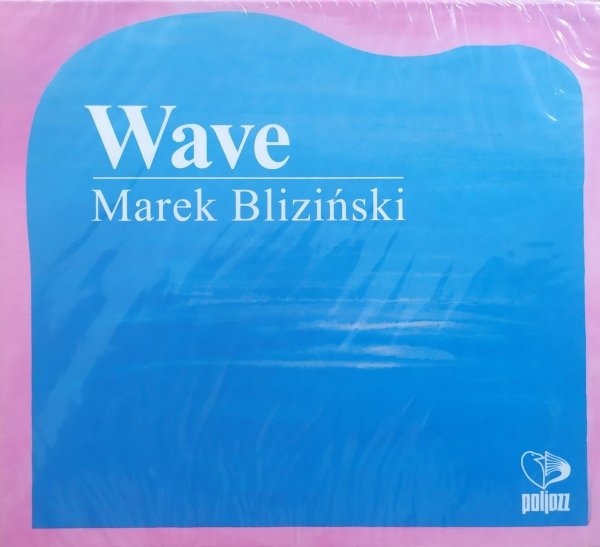 Marek Bliziński Wave CD
