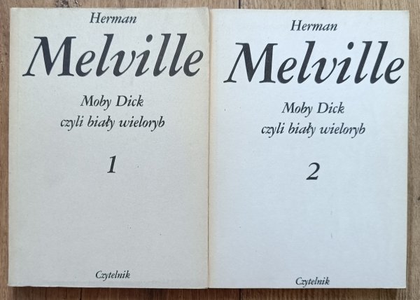 Herman Melville Moby Dick czyli biały wieloryb