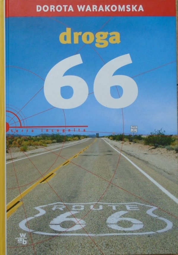 Dorota Warakomska • Droga 66 [Route 66]
