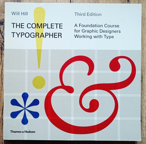 Will Hill The Complete Typographer