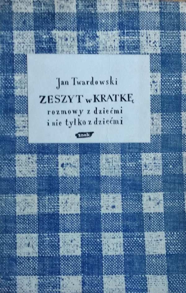 Jan Twardowski • Zeszyt w kratkę 
